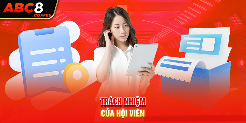 Trách nhiệm của hội viên 