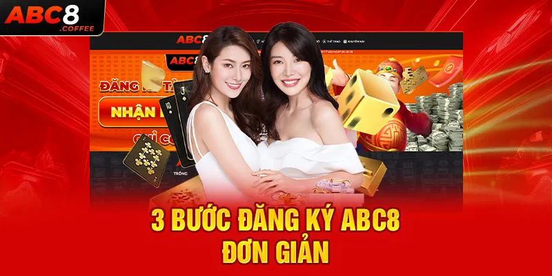 3 bước đăng ký Abc8 đơn giản