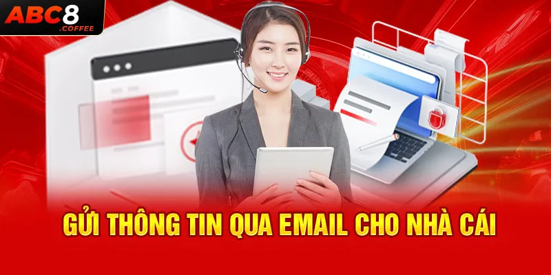 Gửi thông tin qua email cho nhà cái 