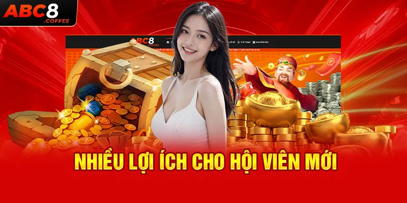 Nhiều lợi ích cho hội viên mới